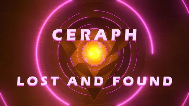 Ceraph - Lost and Found (Official Lyric Video)